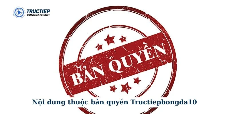 Nội dung thuộc bản quyền Tructiepbongda10